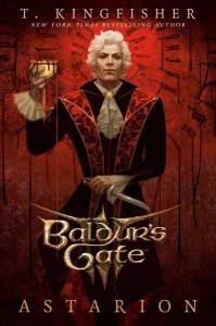 Baldur’s Gate 3: Astarion – T. Kingfisher