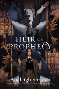 Heir of Prophecy – Analeigh Sbrana