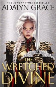 The Wretched Divine (The Wretched Divine #1) – Adalyn Grace